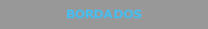 BORDADOS